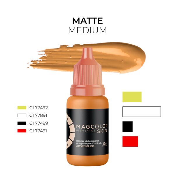 Skin matte medium
